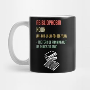 ABIBLIOPHOBIA Reading Book Lover Mug